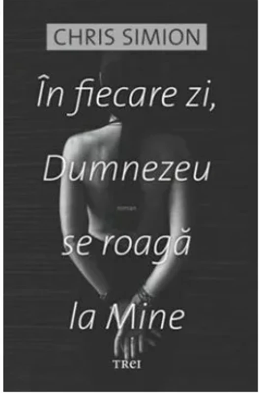 In fiecare zi, Dumnezeu se roaga la Mine