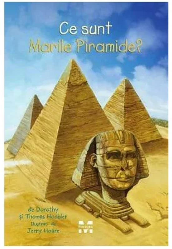 Ce sunt Marile Piramide?