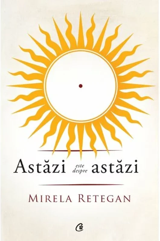 Astazi este despre astazi