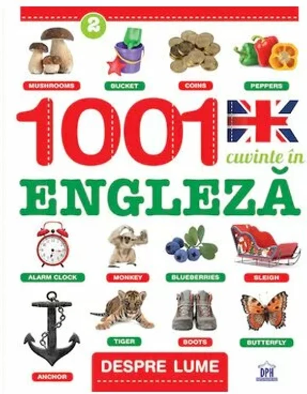 Despre lume: 1001 cuvinte in Engleza