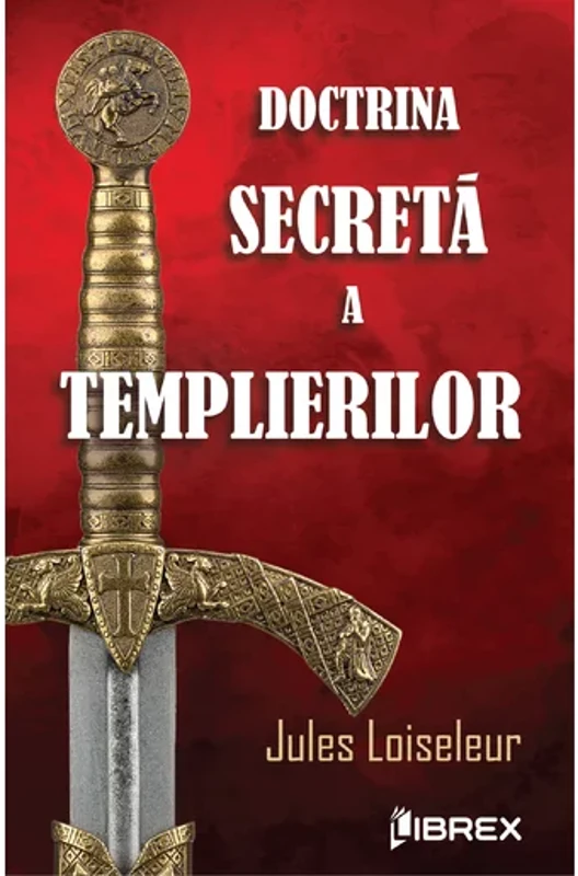 Doctrina secreta a templierilor