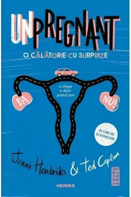 Unpregnant - O calatorie cu surprize