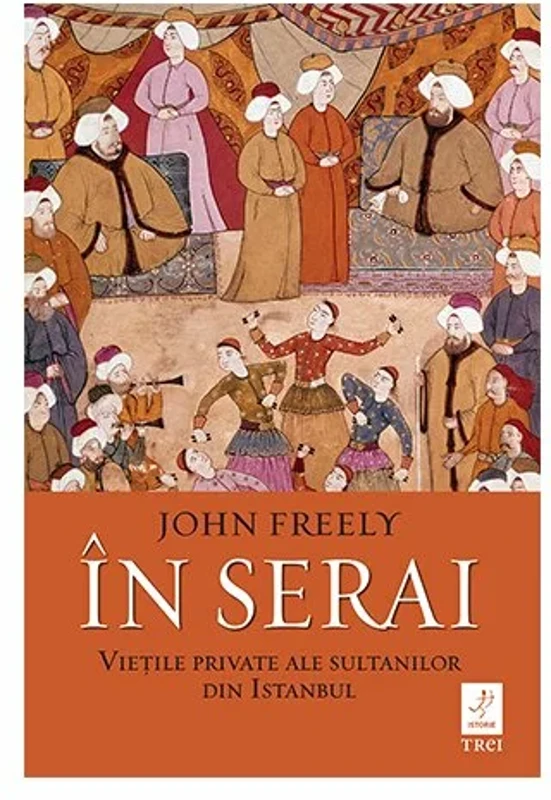 In serai. Vietile private ale sultanilor din Istanbul