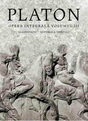 Platon, Opera integrala - Volumul III