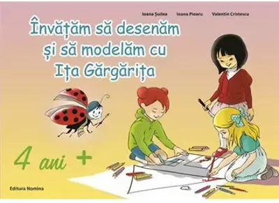 Invatam sa desenam si sa modelam cu Ita Gargarita pentru 4 ani+