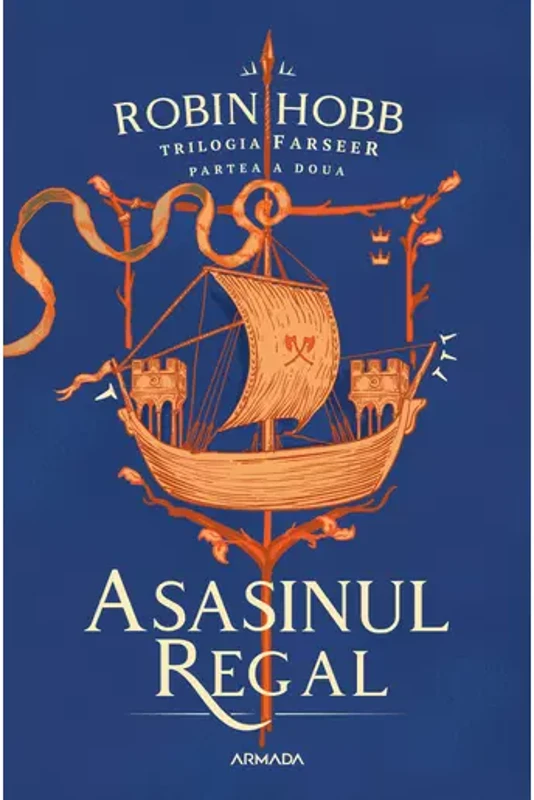 Asasinul Regal (Trilogia Farseer, partea a II-a)