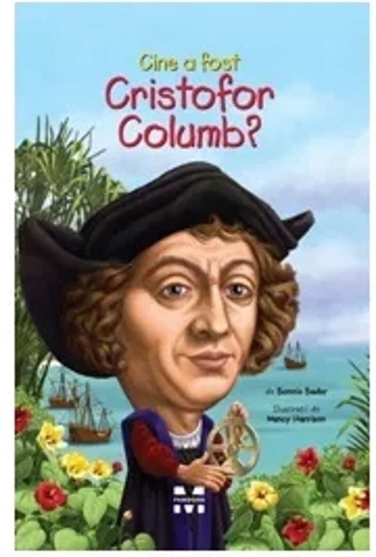 Cine a fost Cristofor Columb?