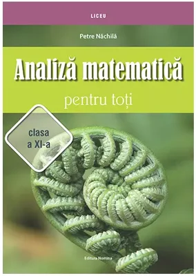 Analiza matematica pentru toti casa a XI-a