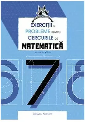 Exercitii si probleme pentru cercurile de mate cls a 7-a. Ed. 2