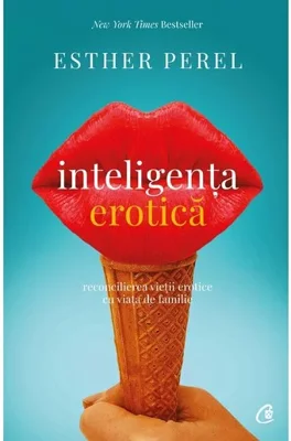 Inteligenta erotica. Editia a VI-a