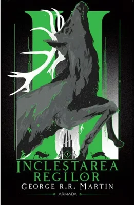 Inclestarea regilor. Seria Cantec de gheata si foc, partea a II-a, ed. 2020