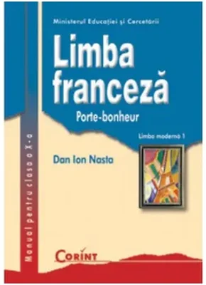 Manual pentru clasa a X-a - Limba franceza L1