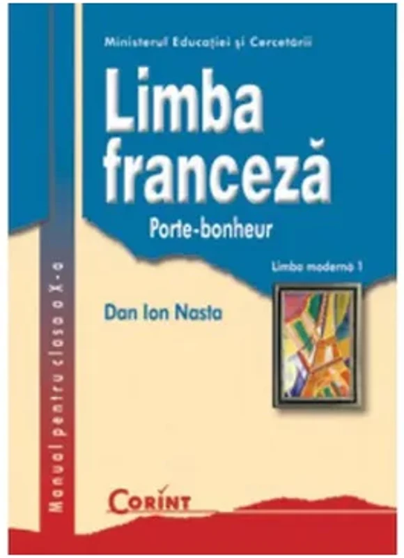 Manual pentru clasa a X-a - Limba franceza L1