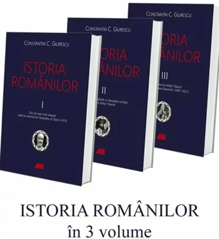 Pachet complet Istoria Romanilor Giurescu - Set 3 Carti