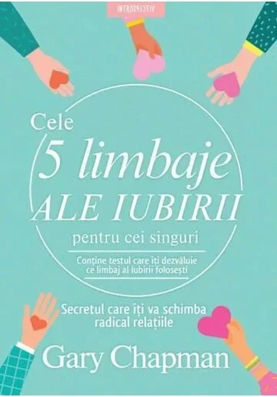 Cele 5 limbaje ale iubirii pentru cei singuri