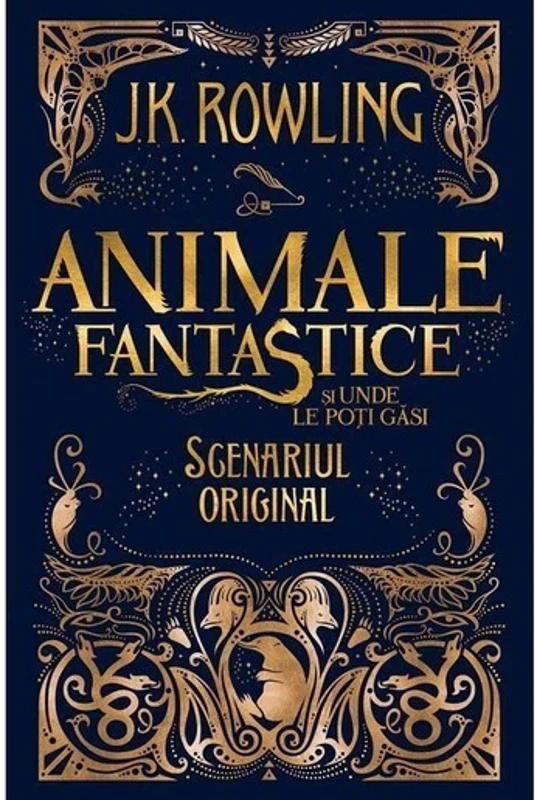 Animale fantastice si unde le poti gasi - scenariul original