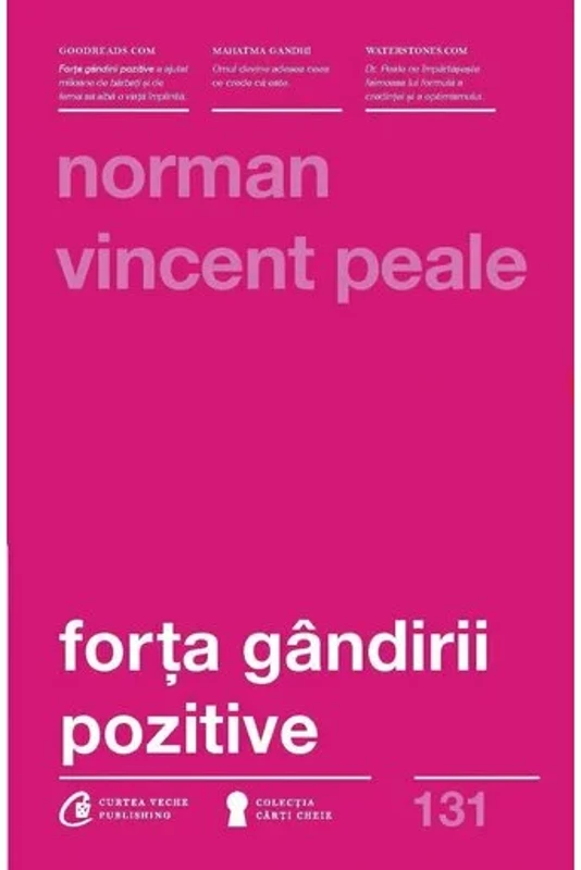 Forta gandirii pozitive, editie revizuita