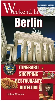 Weekend la Berlin