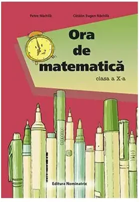 ORA DE MATEMATICA. CLS. A 10 -A