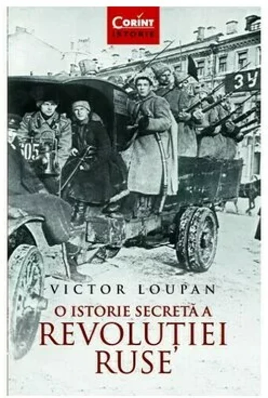 O istorie secreta a Revolutiei Ruse