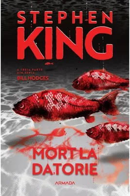 Mort la datorie (Seria BILL HODGES, partea a III-a, ed. 2024)