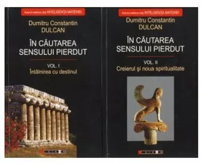 In cautarea sensului pierdut (2 Volume)