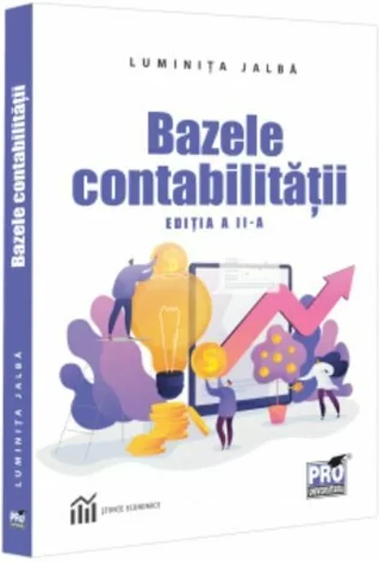 Bazele contabilitatii. Editia a II-a