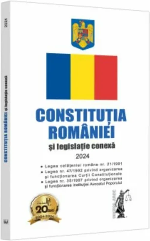 Constitutia Romaniei si legislatie conexa 2024