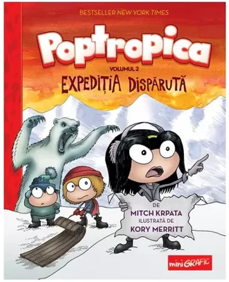 Poptropica. Volumul 2. Expeditia disparuta