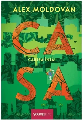 Casa. Cartea intai