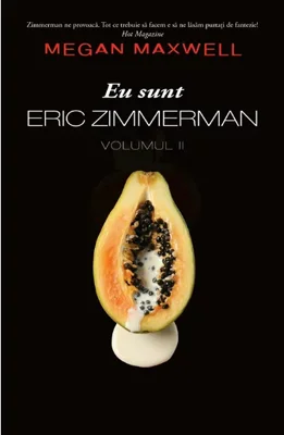 Eu sunt Eric Zimmerman. Vol. 2