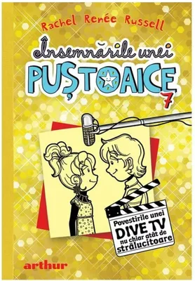 Insemnarile unei pustoaice 7. Povestirile unei dive TV nu chiar atat de stralucitoare