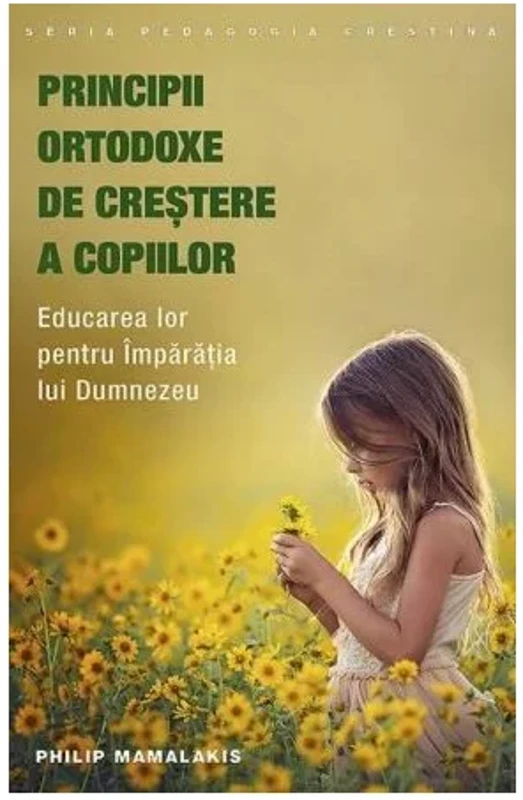 Principii ortodoxe de crestere a copiilor