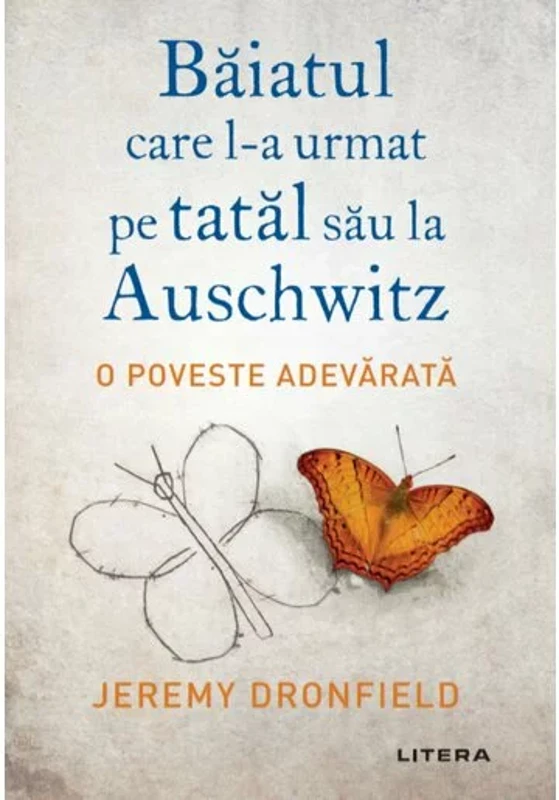 Baiatul care l-a urmat pe tatal sau la Auschwitz