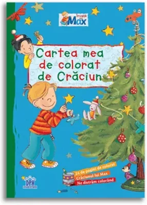 Cartea mea de colorat de Craciun - Invata cu Max