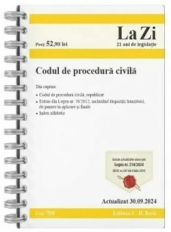 Codul de procedura civila. Cod 798. Actualizat la 30.09.2024