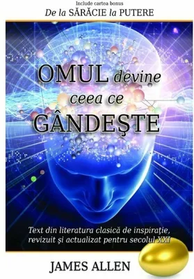 Omul devine ceea ce gandeste