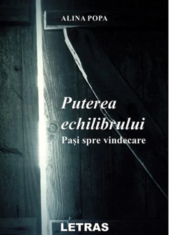Puterea echilibrului: Pasi spre vindecare