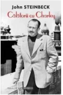 Calatorii cu Charley- John Steinbeck
