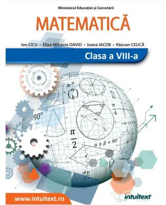 Matematica. Manual clasa a 8-a - Ion Cicu