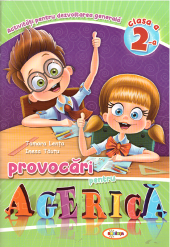 Provocari pentru Agerica. Clasa a 2-a - Inesa Tautu