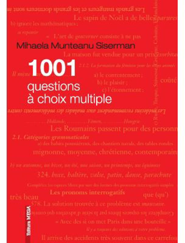 1001 Questions à choix multiple - Mihaela Munteanu Siserman