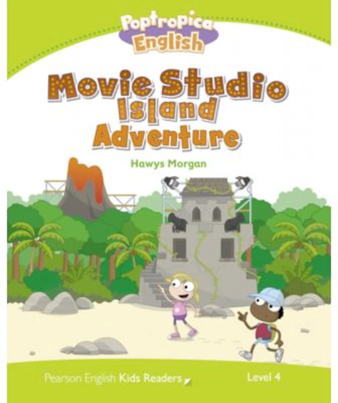 English Kids Readers Level 4: Poptropica English. Movie Studio Island Adventure - Hawys Morgan