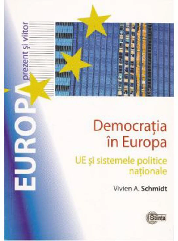 Democratia in Europa - Vivien A. Schmidt