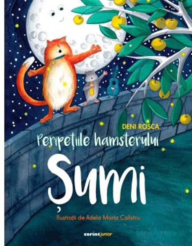 Peripetiile hamsterului Sumi - Deni Rosca
