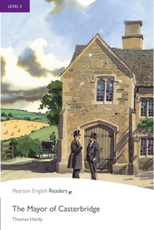 Level 5. The Mayor of Casterbridge - Thomas Hardy