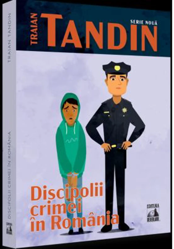 Discipolii crimei in Romania - Traian Tandin