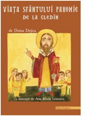 Viata Sfantului Pahomie de la Gledin - Doina Dejica