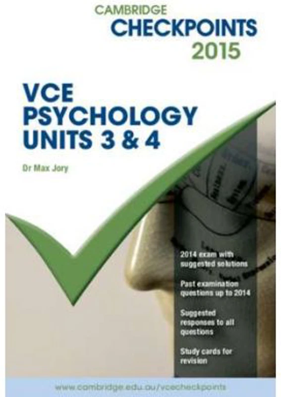 Cambridge Checkpoints VCE Psychology Units 3 and 4 2015 and Quiz Me More - Max Jory