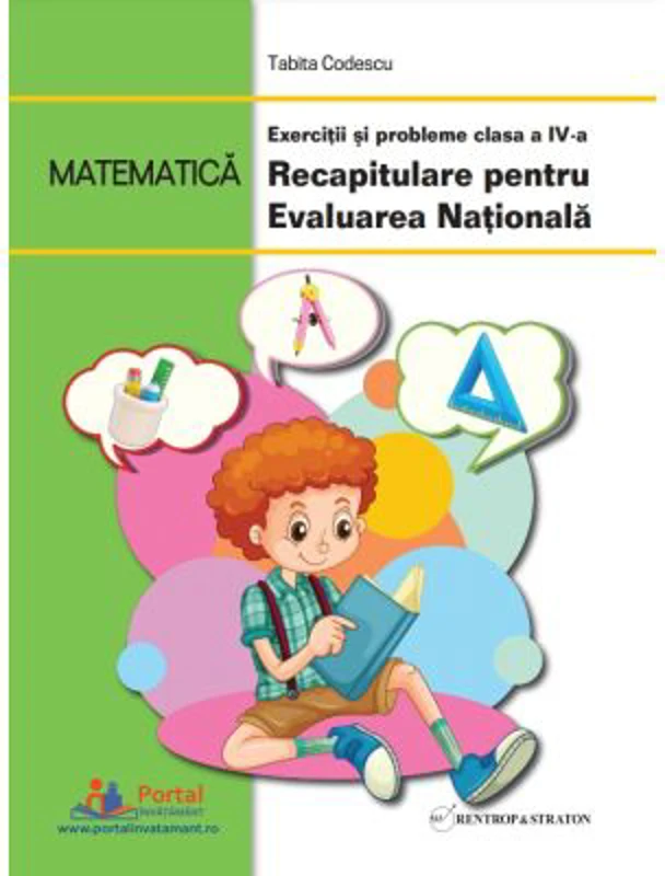 Matematica. Exercitii si probleme clasa a 4-a. Recapitulare pentru Evaluarea Nationala - Tabita Codescu